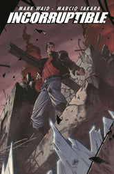 BOOM! STUDIOS Graphic Novel Incorruptible TP Vol 07 9781608860852 MAY120949