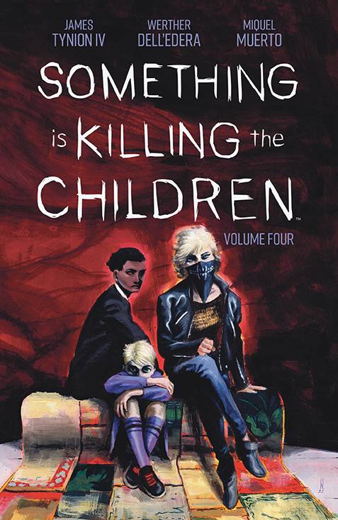 SOMETHING IS KILLING CHILDREN TP VOL 04 - Third Eye