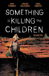 BOOM! STUDIOS Graphic Novel Something Is Killing Children TP Vol 05 9781684158539 JUN220387