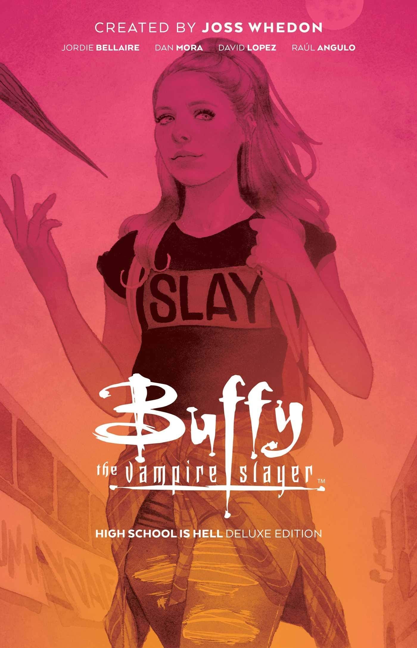 Buffy the Vampire Slayer: High School is Hell - Deluxe Edition HC - Third Eye