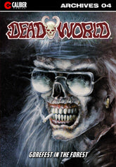 Deadworld Archives: Book Four - Third Eye