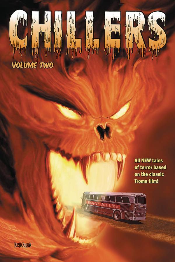 CALIBER ENTERTAINMENT Graphic Novel Troma Chillers GN Vol 02 (MR) 9781635299526 DEC171342