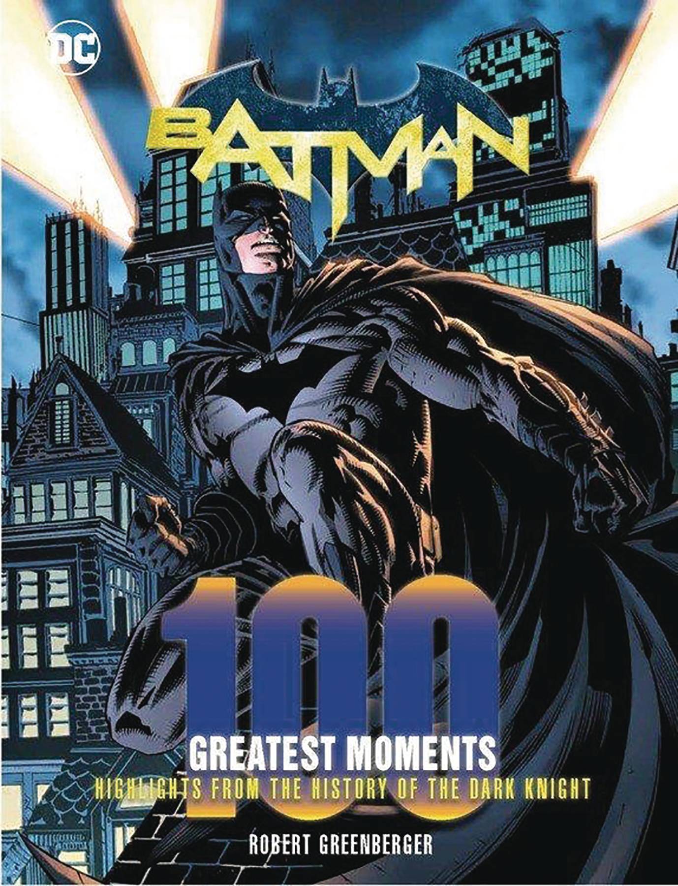 CHARTWELL BOOKS Graphic Novel Dc Comics Batman 100 Greatest Moments HC 9780785837145 JUL191790