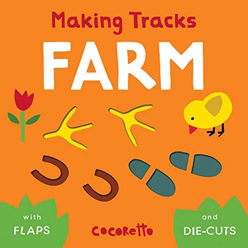Child's Play International, Ltd. Books > Kids Making Tracks Farm 9781786282965