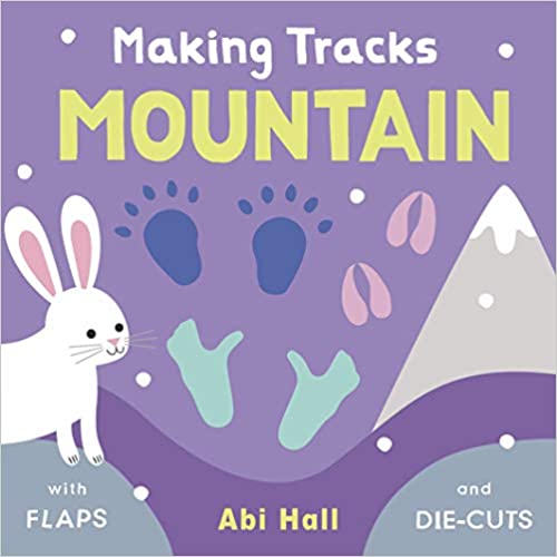 Making Tracks Mountain (Making Tracks 2)