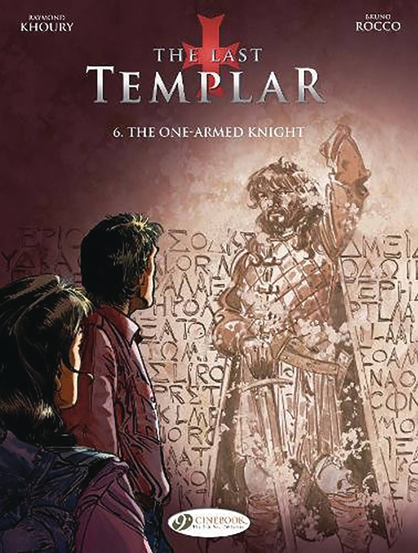 CINEBOOK Graphic Novel Last Templar GN Vol 06 One Armed Knight 9781849183932 MAR181386