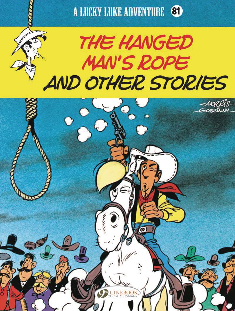 LUCKY LUKE TP VOL 81 HANGED MAN`S ROPE OTHER STORIES - Third Eye