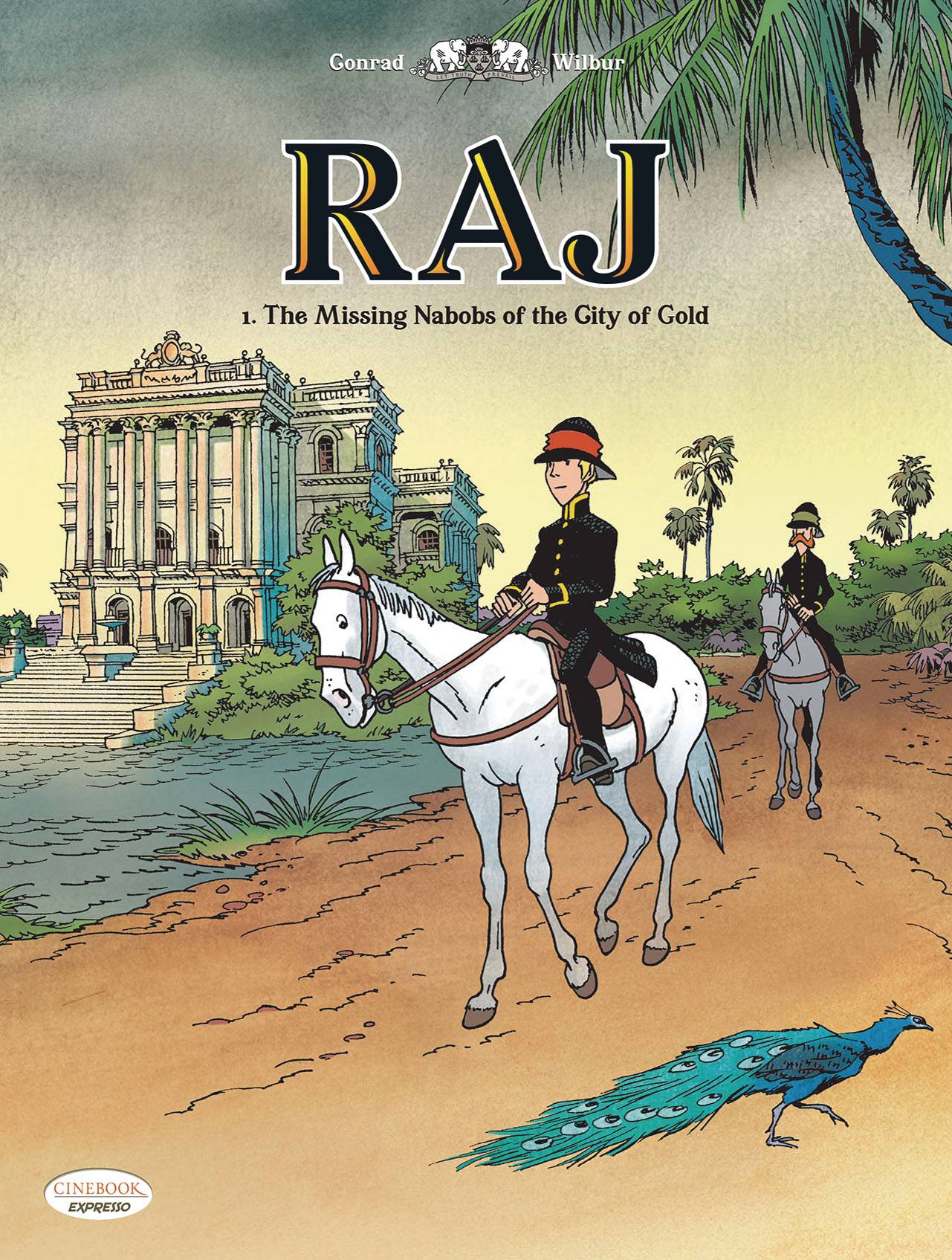 CINEBOOK Graphic Novel Raj GN Vol 01 (Of 2) Missing Nabobs Of City Of Gold 9781800440159 FEB221357