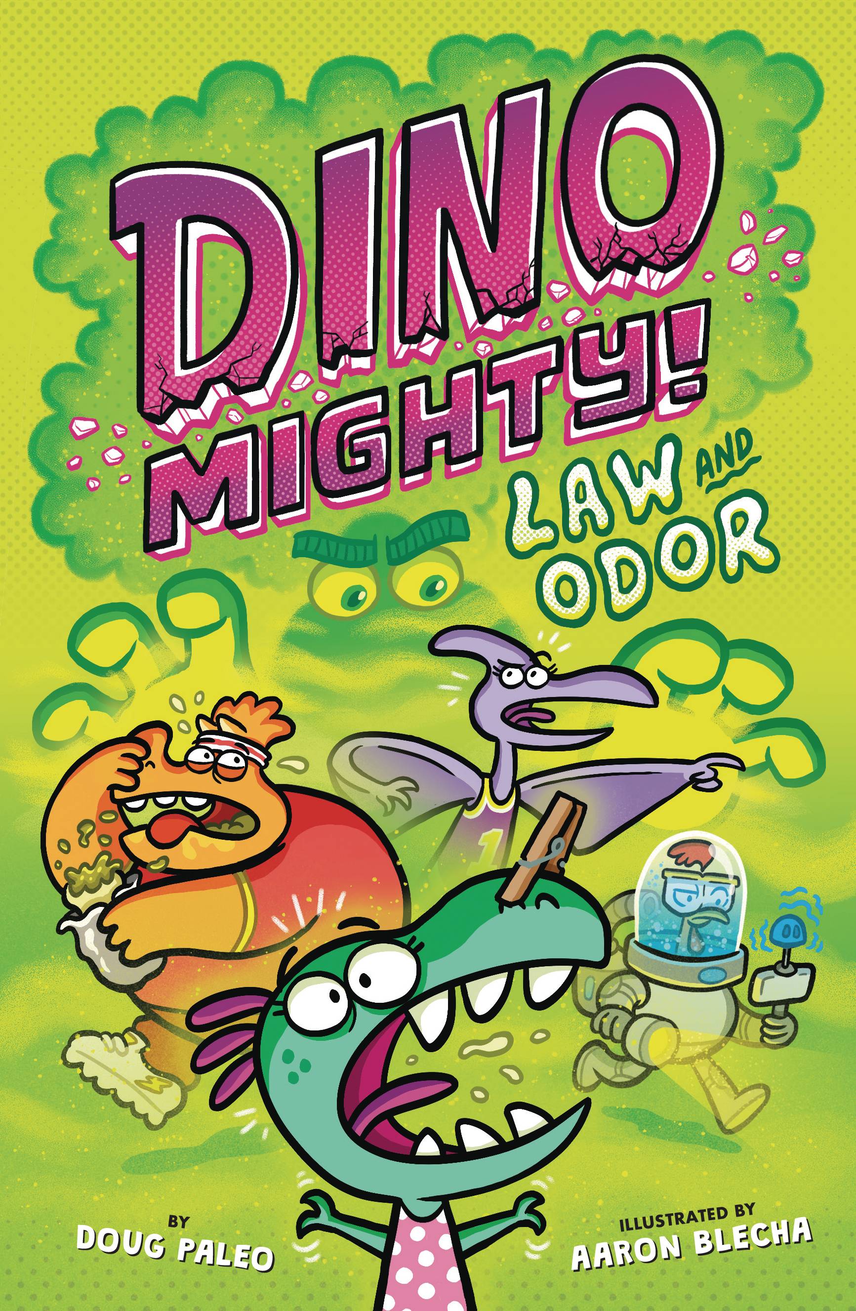 CLARION BOOKS Graphic Novel Dino Mighty GN HC Vol 02 Law And Odor 9780358627951 SEP221503