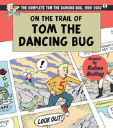 ON THE TRAIL OF TOM THE DANCING BUG TP VOL 3 - Third Eye
