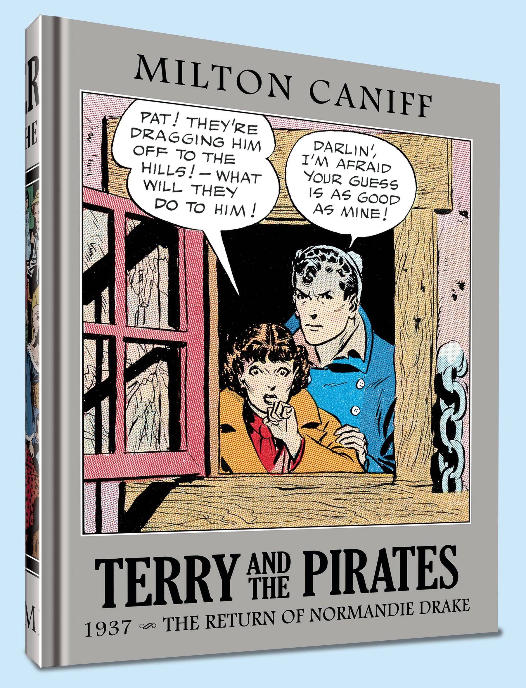CLOVER PRESS, LLC Graphic Novel Terry & The Pirates Master Coll HC Vol 03 9781951038595 AUG221317