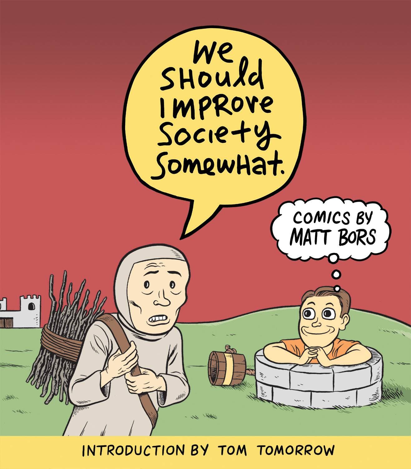 CLOVER PRESS, LLC Graphic Novel We Should Improve Society Somewhat TP 9781951038007 FEB231291