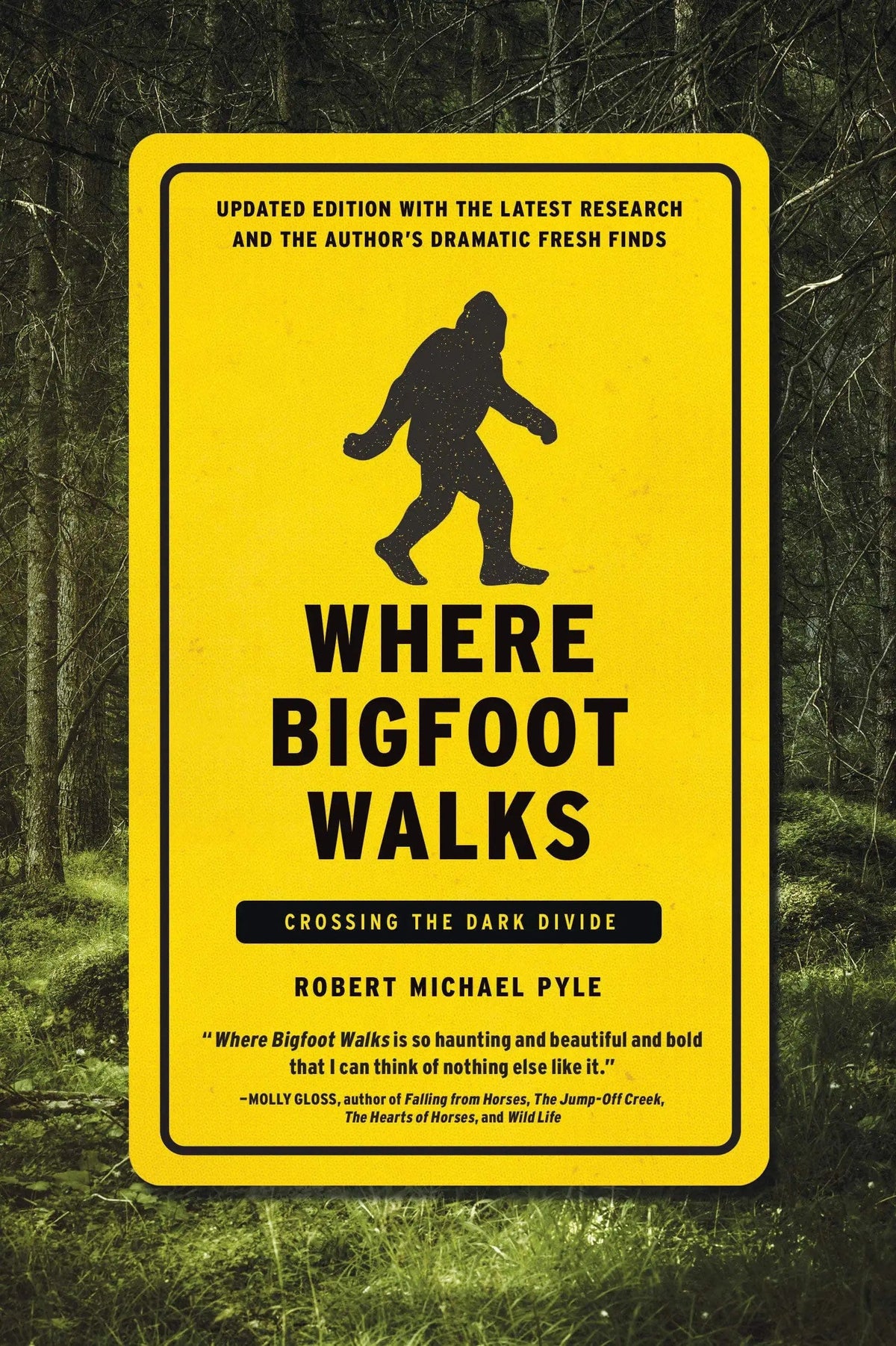 Counterpoint Books > True Crime & Conspiracy > Myths & Monsters Where Bigfoot Walks: Crossing the Dark Divide - Paperback 9781619029378 MC-22161