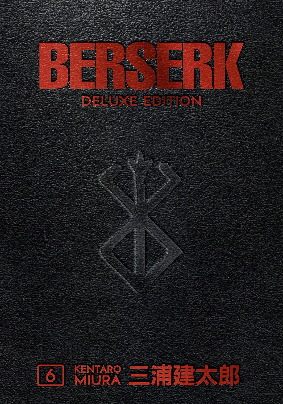 DARK HORSE PRH Manga Berserk Deluxe Edition HC Vol 06 (MR) 9781506715230 JUL220394