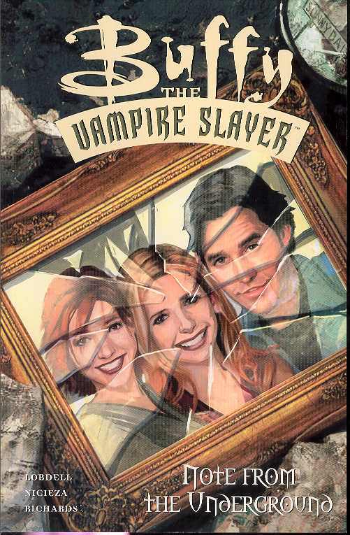 DARK HORSE PRH Graphic Novel Btvs Note From The Underground TP 9781569718889 STAR18103