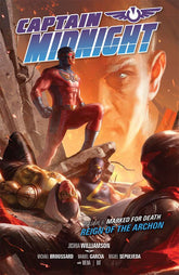 DARK HORSE PRH Graphic Novel Captain Midnight TP Vol 06 Marked Death Reign Archon 9781616557706 JUN150010