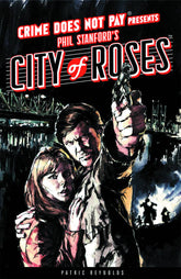 CRIME DOES NOT PAY CITY OF ROSES HC (C: 0-1-2) - Third Eye