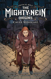 DARK HORSE PRH Graphic Novel Critical Role Mighty Nein Origins HC Caleb Widogast 9781506723747 AUG220507