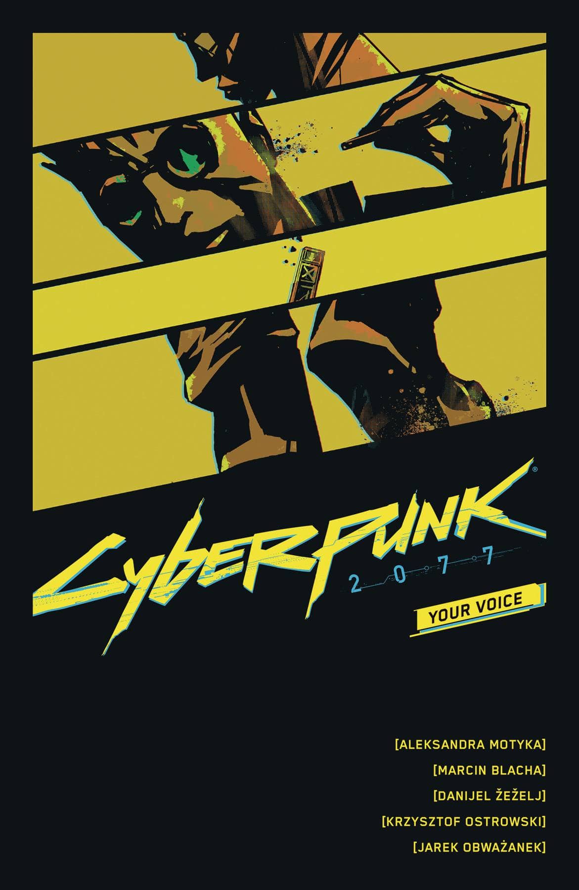 DARK HORSE PRH Graphic Novel Cyberpunk 2077 Your Voice TP 9781506726236 JUL220475
