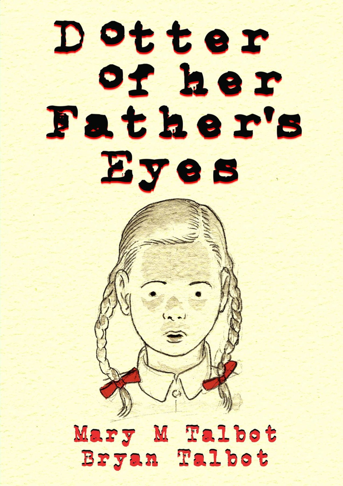 DARK HORSE PRH Graphic Novel Dotter Of Her Fathers Eyes HC 9781595828507 OCT110058
