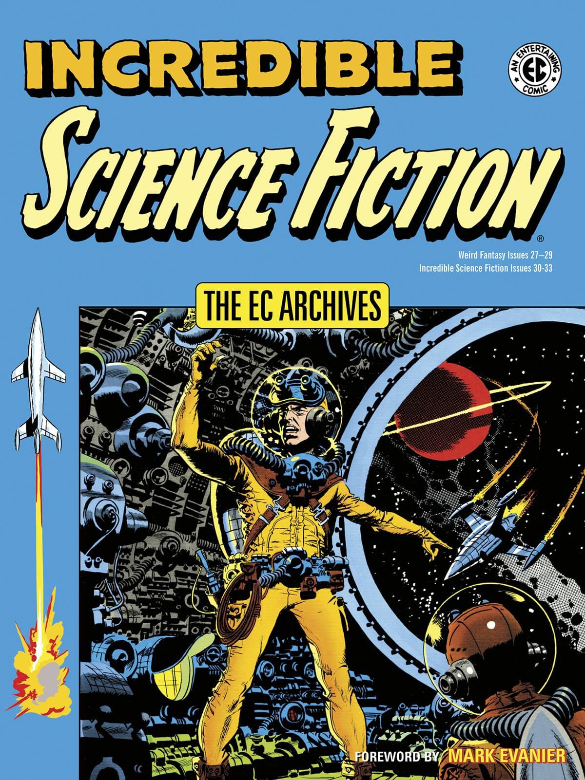 EC ARCHIVES INCREDIBLE SCIENCE FICTION TP - Third Eye