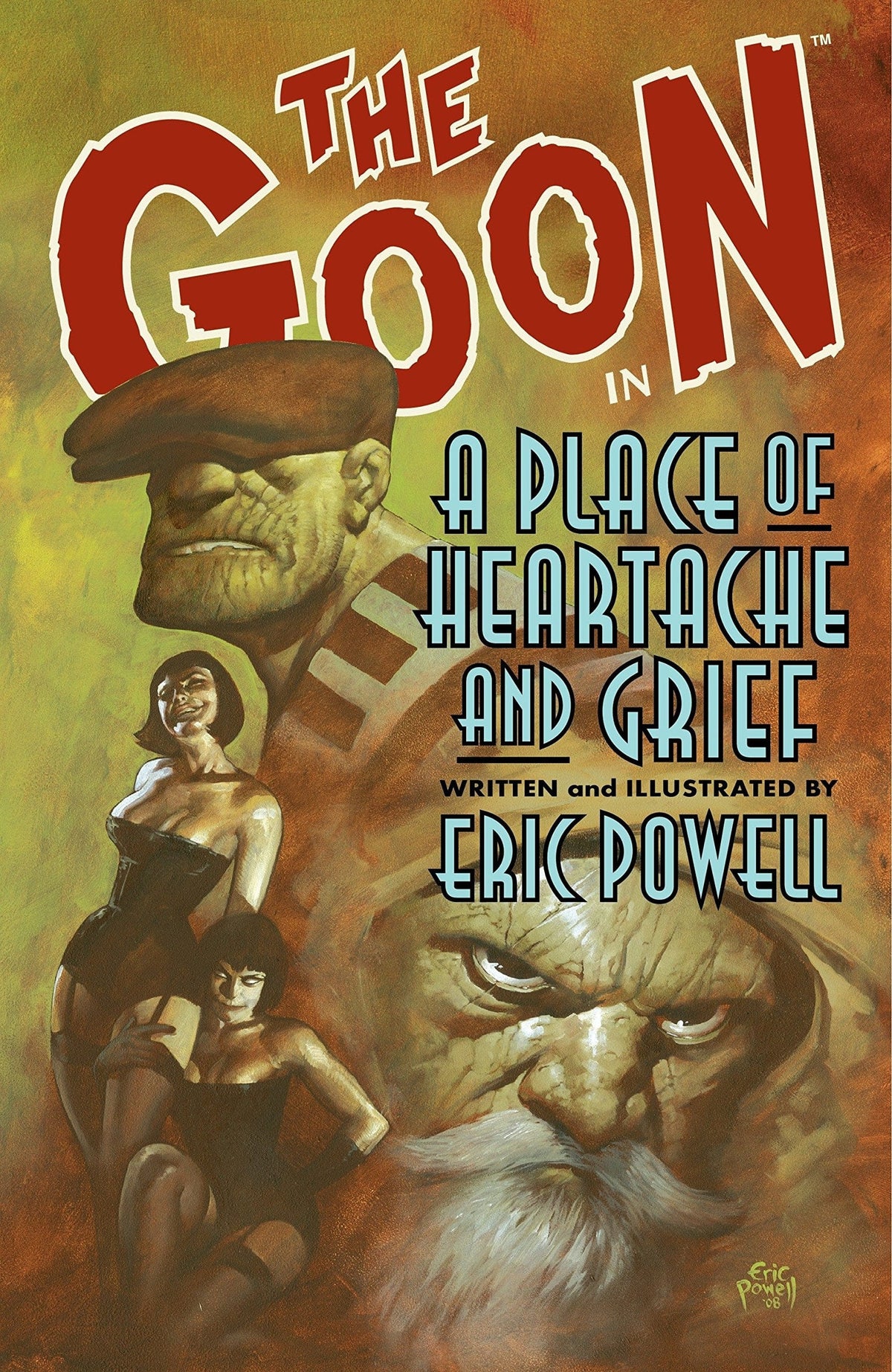 DARK HORSE PRH Graphic Novel Goon TP Vol 07 Place Of Heartache & Grief 9781595823113 FEB148445