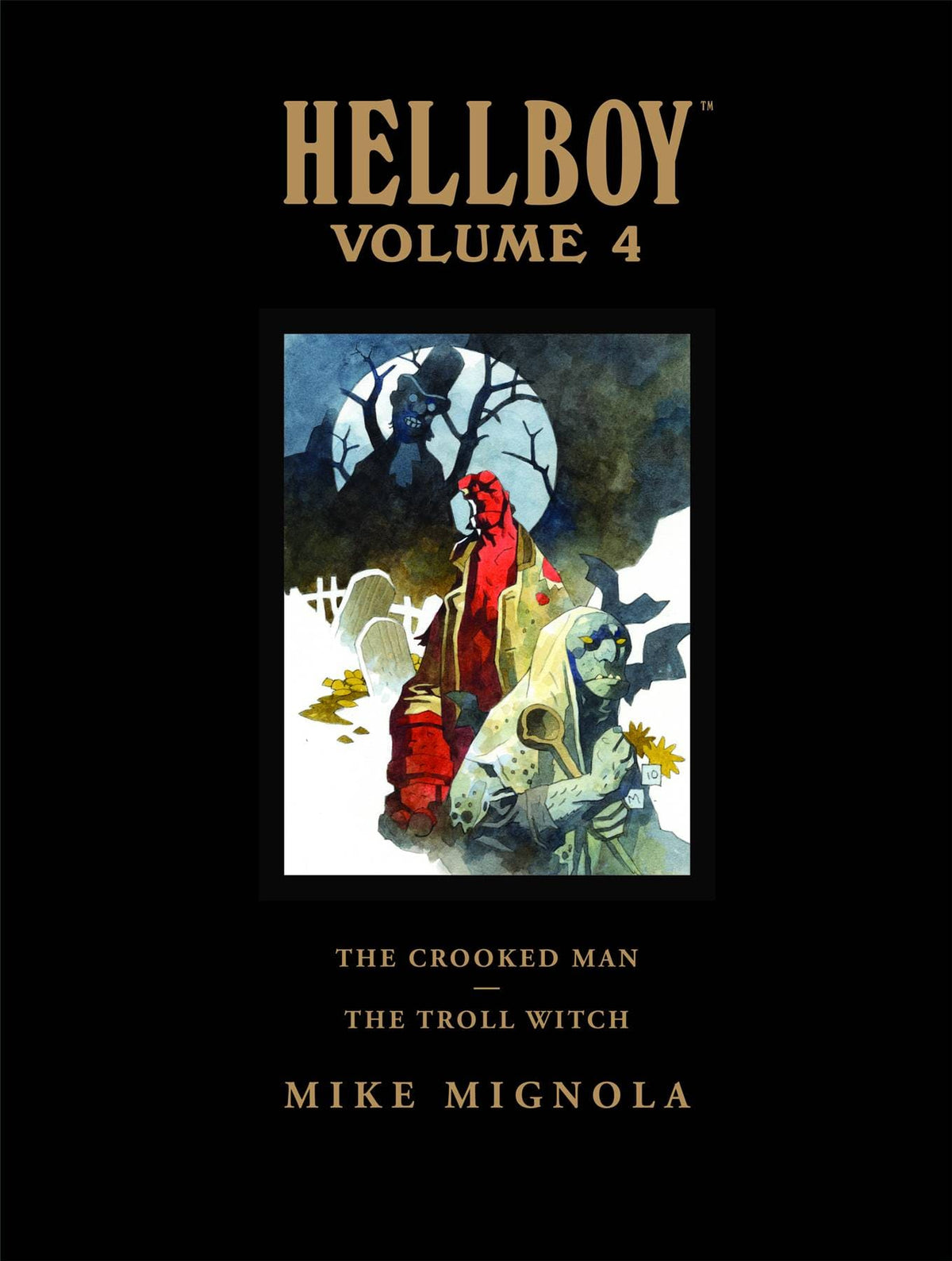 DARK HORSE PRH Graphic Novel Hellboy Library HC Vol 04 Crooked Man 9781595826589 AUG220381