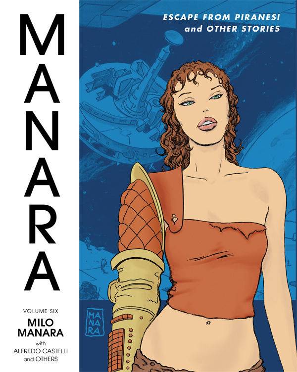 DARK HORSE PRH Graphic Novel Manara Library HC Vol 06 Escape Piranesi (MR) 9781616555412 MAY140099