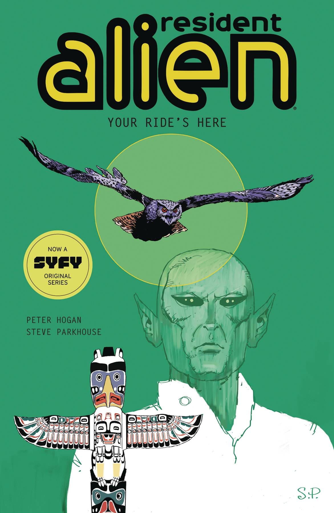 RESIDENT ALIEN TP VOL 06 YOUR RIDES HERE - Third Eye