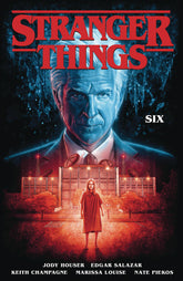 DARK HORSE PRH Graphic Novel Stranger Things TP Vol 02 Six (New Ptg) 9781506712321 JUL220536