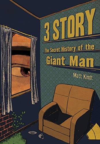 3 Story: The Secret History of the Giant Man HC - Third Eye