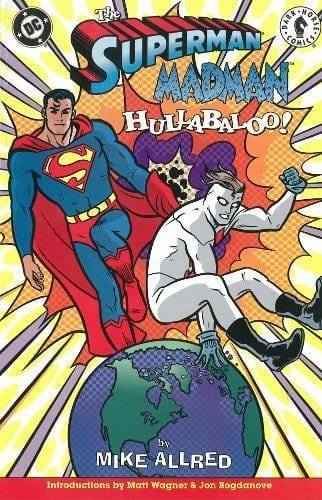 Superman/Madman: Hullabaloo! TP - Third Eye