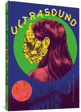 FANTAGRAPHICS BOOKS Graphic Novel Ultrasound HC 9781683965343 MAR221612