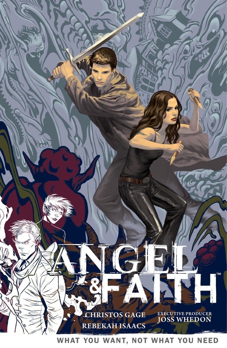 Angel & Faith Vol. 5: What You Want Not What You Need TP - Third Eye