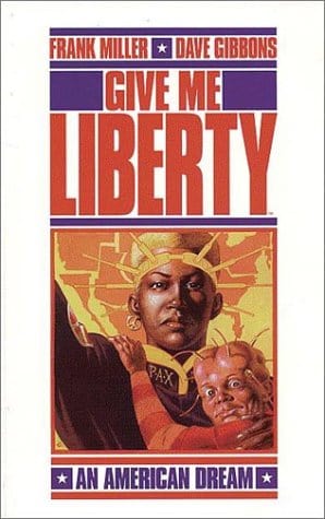DARK HORSE PRH Graphic Novel Give Me Liberty 2Nd Printing TP 9781569710678 SEP940203
