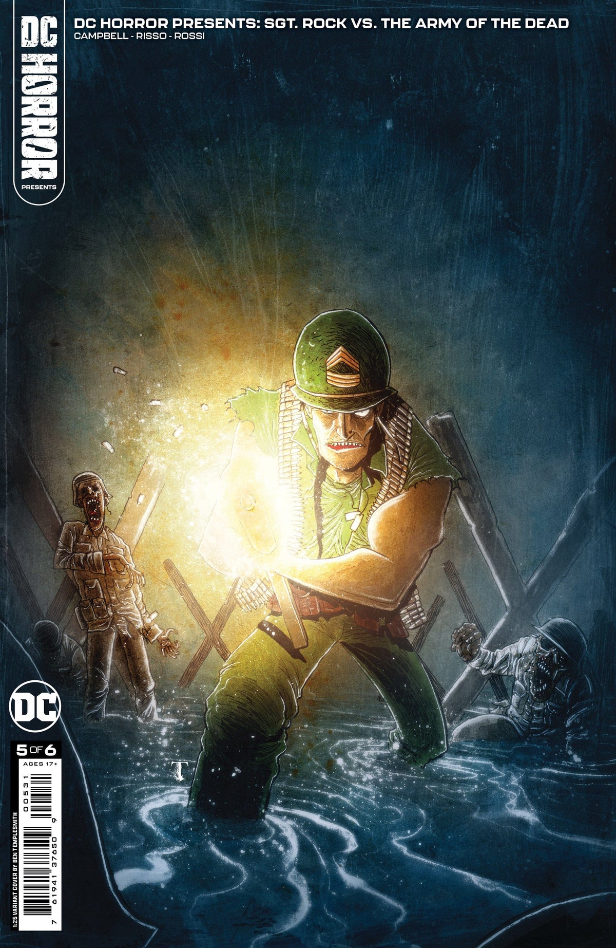 DC Comics Comic Books > Incentives DC HORROR PRESENTS SGT ROCK VS THE ARMY OF THE DEAD #5 (OF 6) CVR C INC 1:25 BEN TEMPLESMITH CARD STOCK VAR (MR) 76194137650900531 1122DC167