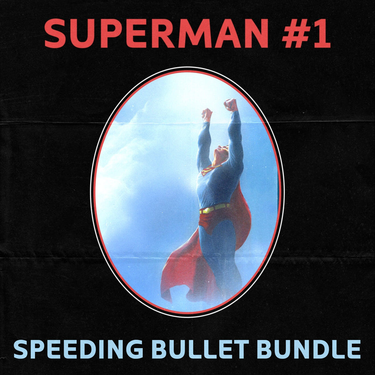 SUPERMAN SPEEDING BULLET BUNDLE - Third Eye
