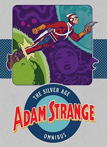 DC COMICS Graphic Novel Adam Strange The Silver Age Omnibus HC Vol 01 9781401272951 FEB170299