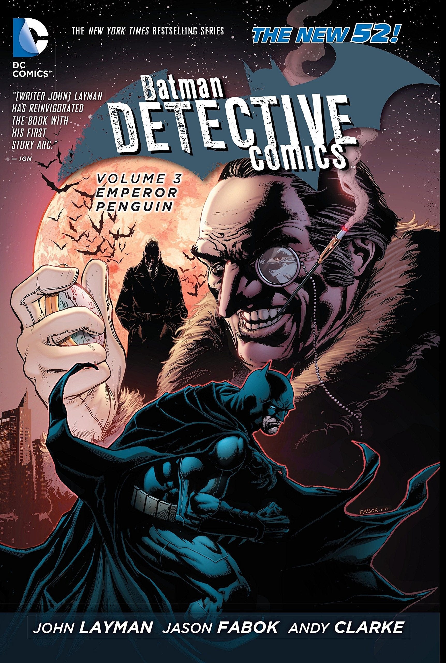 DC COMICS Graphic Novel Batman Detective Comics TP Vol 03 Emperor Penguin (N52) 9781401246341 MAR140251