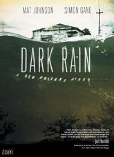 DARK RAIN A NEW ORLEANS STORY SC (MR) - Third Eye