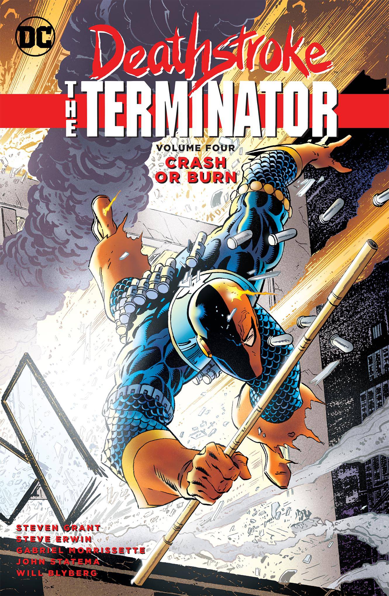 DC COMICS Graphic Novel Deathstroke The Terminator TP Vol 04 Crash Or Burn 9781401270834 FEB180301