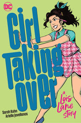 DC COMICS Graphic Novel Girl Taking Over A Lois Lane Story TP 9781779507778 1122DC138