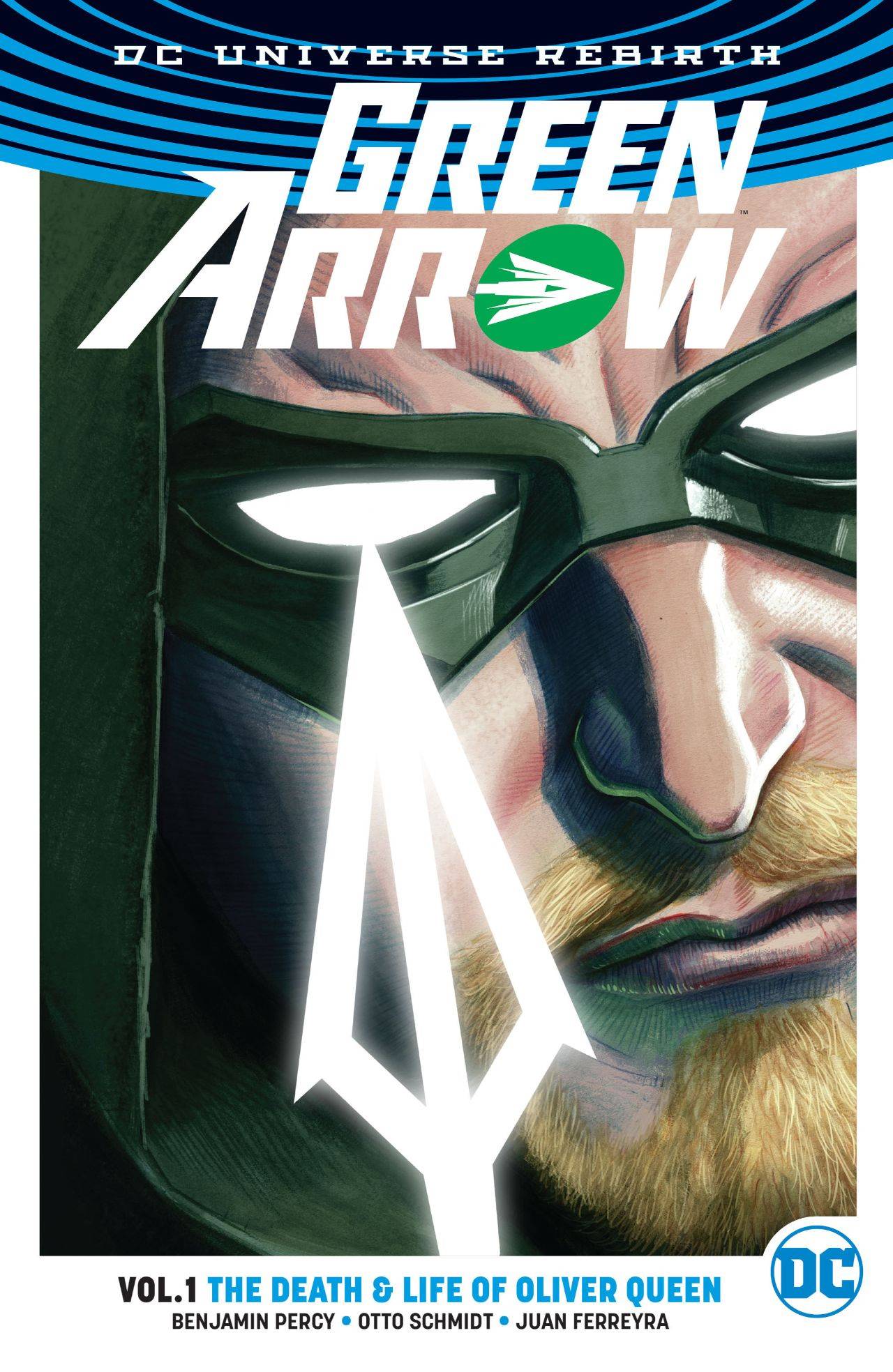 DC COMICS Graphic Novel Green Arrow TP Vol 01 Life And Death Of Oliver Queen (Rebirt 9781401267810 OCT160293