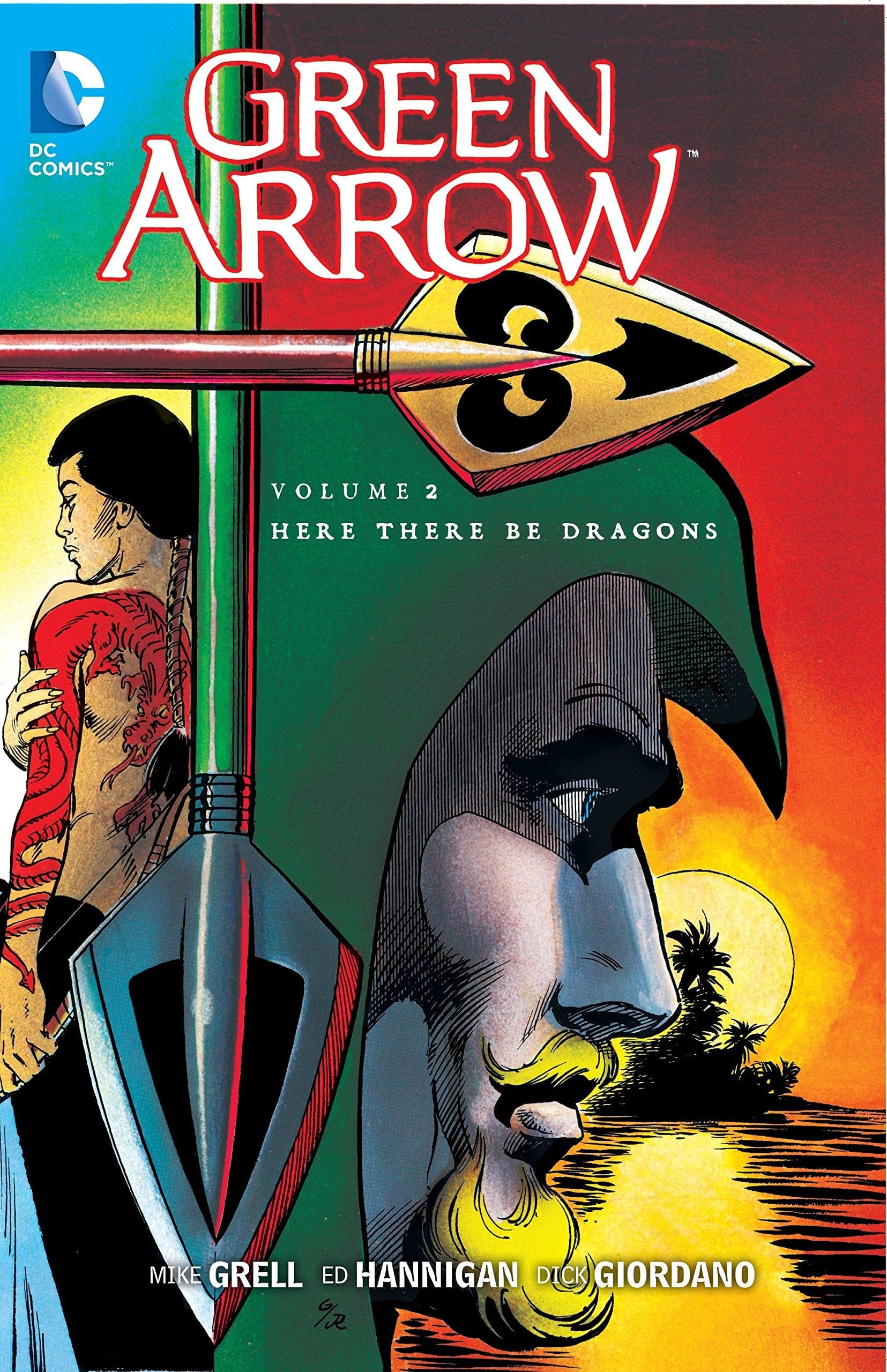 DC COMICS Graphic Novel Green Arrow TP Vol 02 Here There Be Dragons 9781401251338 JUL140250