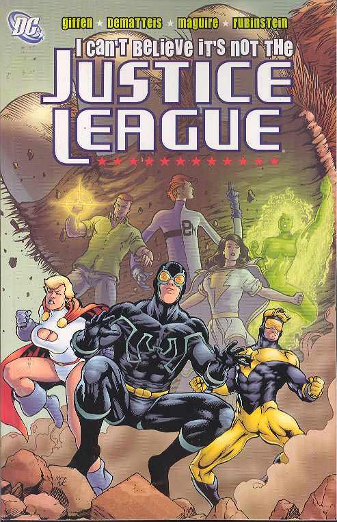DC COMICS Graphic Novel I Cant Believe Its Not The Justice League TP 9781401204785 SEP050245
