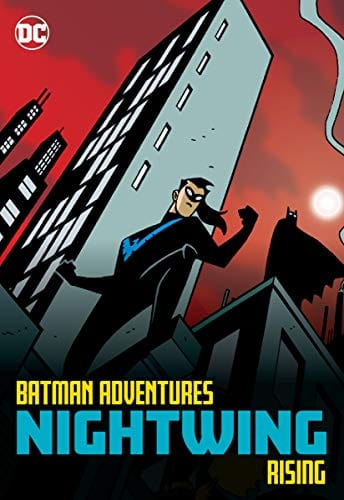 DC COMICS Graphic Novel > Kids Batman Adventures Nightwing Rising TP 9781779507228 JUL200493
