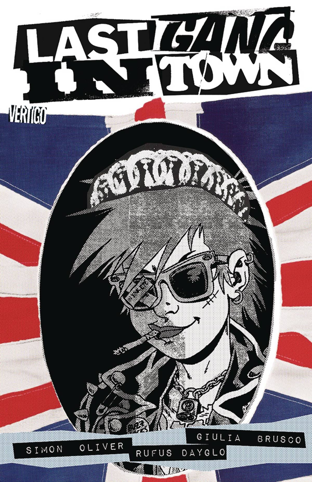 DC COMICS Graphic Novel Last Gang In Town TP (MR) 9781401264734 JUL160434