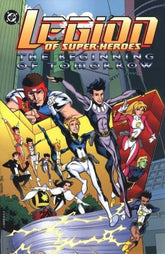 DC COMICS Graphic Novel Legion Of Super Heroes The Beginning Of Tomorrow TP 761941217451 STAR09925