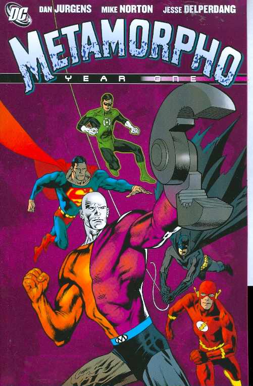 DC COMICS Graphic Novel Metamorpho Year One TP 9781401218034 MAR080187