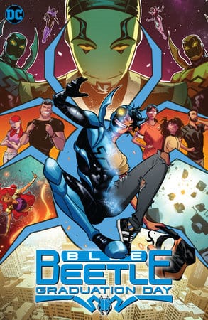 DC COMICS Graphic Novel Blue Beetle Graduation Day TP English Language Version 9781779523242 0423DC173